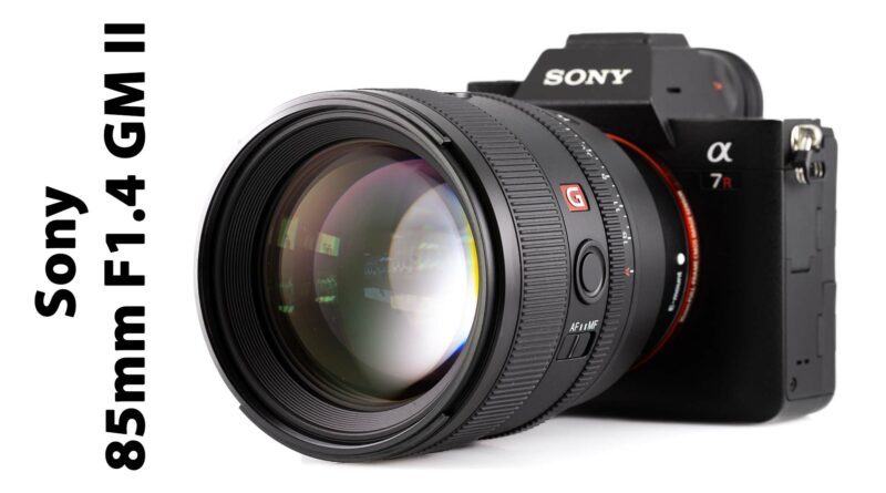 Sony FE 85mm F1.4 GM II, ecco la nuova generazione dell’ottica da ritratto per eccellenza